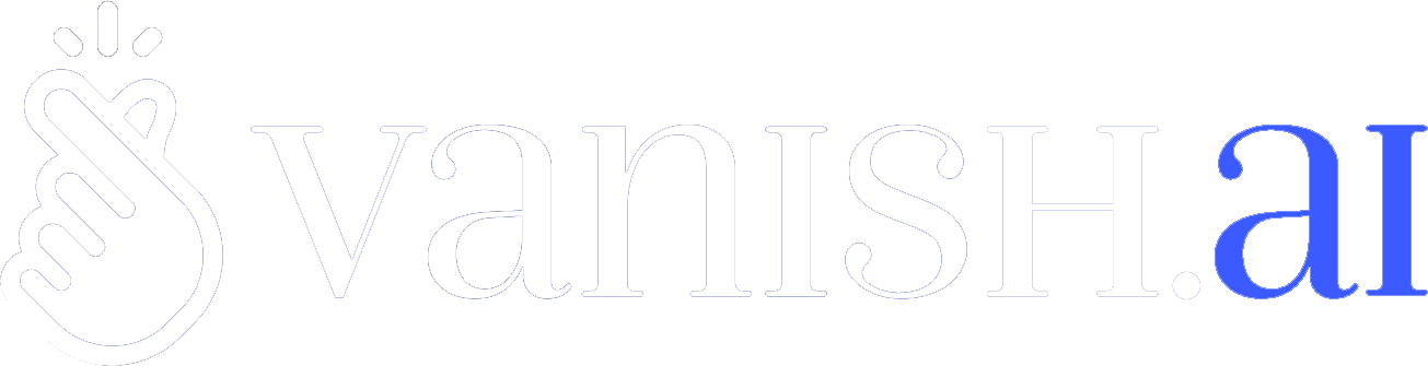 Vanish AI
